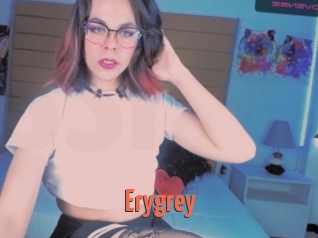 Erygrey