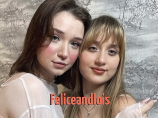 Feliceandlois