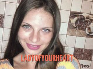 LADY_OF_YOUR_HEART