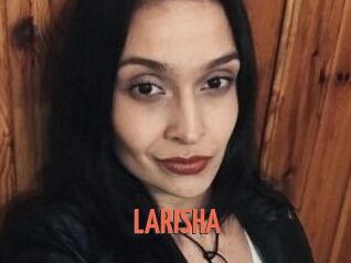 LARISHA