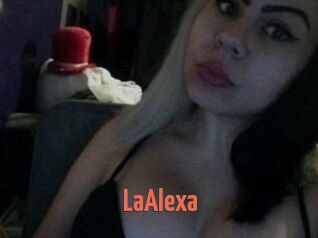 LaAlexa