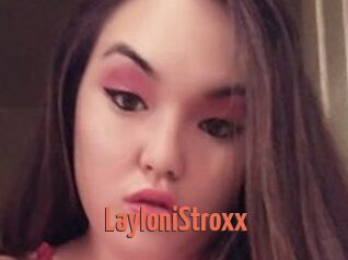 LayloniStroxx