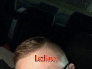 LezRoxx