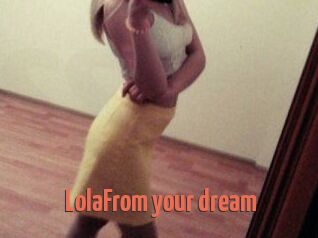 LolaFrom_your_dream