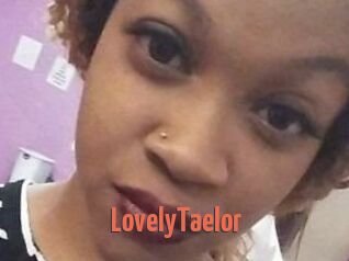 LovelyTaelor