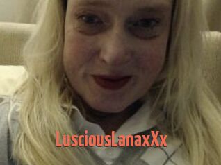 LusciousLanaxXx