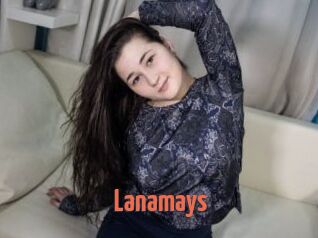 Lanamays