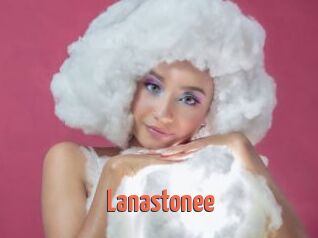 Lanastonee