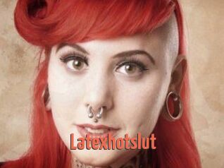 Latexhotslut