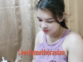 Lonelymotherasian