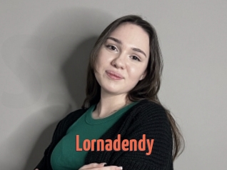 Lornadendy