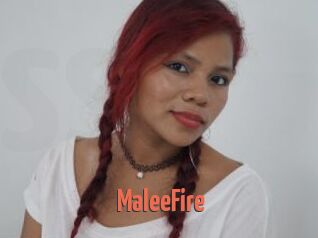 MaleeFire