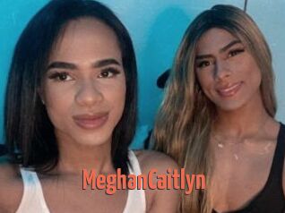 MeghanCaitlyn