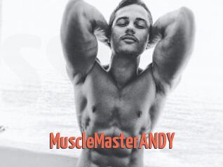 MuscleMasterANDY