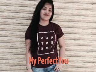 My_PerfectYou