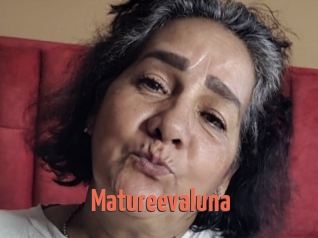 Matureevaluna