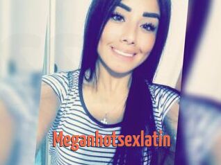 Meganhotsexlatin