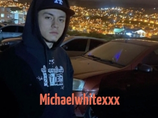 Michaelwhitexxx