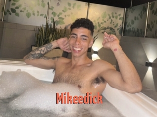 Mikeedick