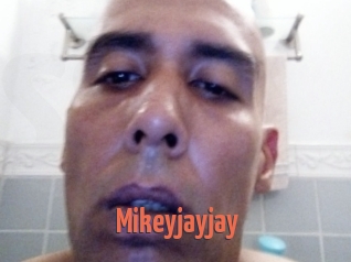 Mikeyjayjay