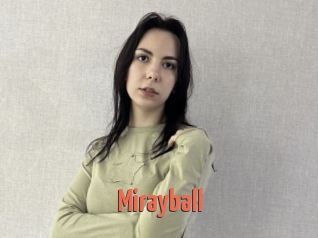 Mirayball