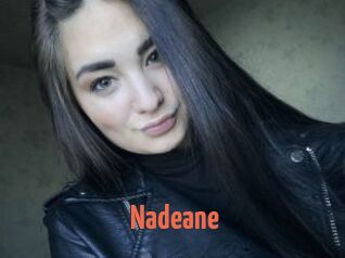 Nadeane