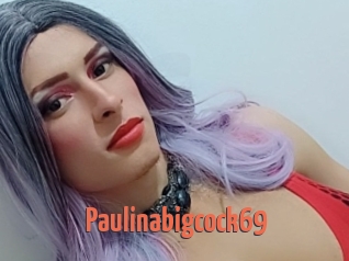 Paulinabigcock69