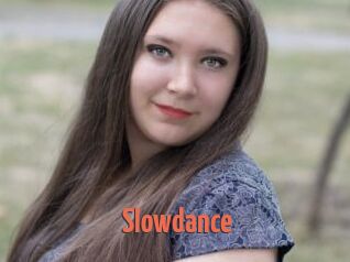 Slowdance