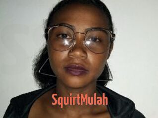 SquirtMulah