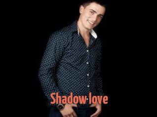 Shadow_love