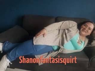 Shanonfantasisquirt