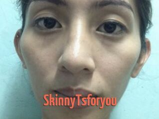 SkinnyTsforyou