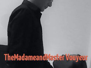 TheMadameandMaster_Vouyeur