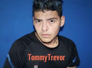 TommyTrevor