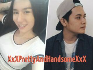 XxXPrettyAndHandsomeXxX